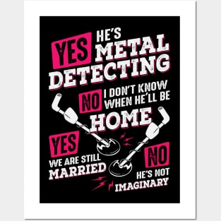 Funny Metal Detecting Detectorist Wife Gift Posters and Art